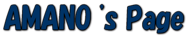 AMANO 's Page